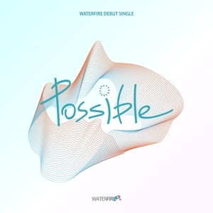 ‘빌드업’ 첫 파생그룹 워터파이어, 오늘(30일) 데뷔 싱글 ‘POSSIBLE’ 발매! 新 보컬그룹 탄생